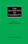 The Transition to Flexibility - eBook