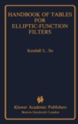Handbook of Tables for Elliptic-Function Filters - eBook