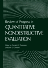 Review of Progress in Quantitative Nondestructive Evaluation - eBook