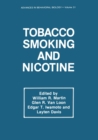 Tobacco Smoking and Nicotine : A Neurobiological Approach - eBook