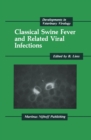 Classical Swine Fever and Related Viral Infections - eBook