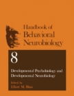 Developmental Psychobiology and Developmental Neurobiology - eBook