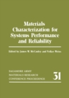 Materials Characterization for Systems Performance and Reliability - eBook