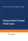 Quantum Statistics of Charged Particle Systems - eBook