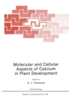 Molecular and Cellular Aspects of Calcium in Plant Development - eBook