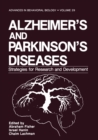 Alzheimer's and Parkinson's Diseases : Strategies for Research and Development - eBook