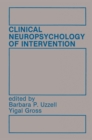 Clinical Neuropsychology of Intervention - eBook