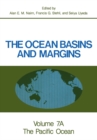The Ocean Basins and Margins : Volume 7A The Pacific Ocean - eBook
