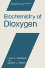 Biochemistry of Dioxygen - eBook