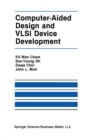 Computer-Aided Design and VLSI Device Development - eBook