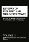 Reviews of Infrared and Millimeter Waves : Volume 2 Optically Pumped Far-Infrared Lasers - eBook