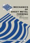 Mechanics of Sheet Metal Forming : Material Behavior and Deformation Analysis - Book