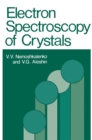 Electron Spectroscopy of Crystals - eBook