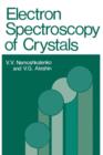 Electron Spectroscopy of Crystals - Book