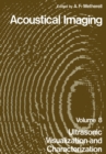Acoustical Imaging : Ultrasonic Visualization and Characterization - eBook