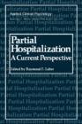 Partial Hospitalization : A Current Perspective - Book