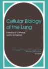Cellular Biology of the Lung - Book