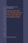 Modeling and Optimization of the Lifetime of Technologies - Book