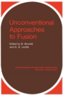 Unconventional Approaches to Fusion - eBook