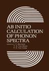 AB Initio Calculation of Phonon Spectra - Book