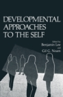 Developmental Approaches to the Self - eBook