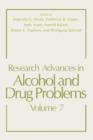 Research Advances in Alcohol and Drug Problems : Volume 7 - Book