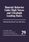 Material Behavior Under High Stress and Ultrahigh Loading Rates - Book