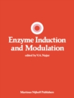 Enzyme Induction and Modulation - eBook