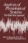 Analysis of Physiological Systems : The White-Noise Approach - Book