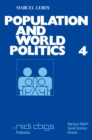 Population and world politics : The interrelationships between demographic factors and international relations - eBook