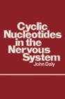 Cyclic Nucleotides in the Nervous System - Book