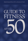 Guide to Fitness After Fifty - eBook