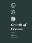 Growth of Crystals : Volume 10 - Book