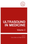 Ultrasound in Medicine : Volume 2 Proceedings of the 20th Annual Meeting of the American Institute of Ultrasound in Medicine - eBook