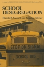 School Desegregation : A long-term study - eBook