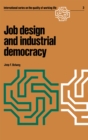 Job design and industrial democracy : The case of Norway - eBook