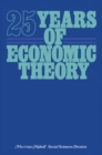 25 Years of Economic Theory : Retrospect and prospect - eBook