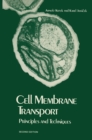 Cell Membrane Transport : Principles and Techniques - eBook