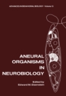 Aneural Organisms in Neurobiology - eBook
