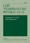 Low Temperature Physics-LT 13 : Volume 2: Quantum Crystals and Magnetism - Book