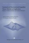Variational and Hemivariational Inequalities Theory, Methods and Applications : Volume I: Unilateral Analysis and Unilateral Mechanics - Book
