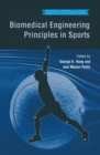Biomedical Engineering Principles in Sports - Book