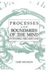 Processes and Boundaries of the Mind : Extending the Limit Line - Book