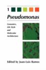 Pseudomonas : Volume 1 Genomics, Life Style and Molecular Architecture - Book