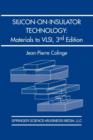 Silicon-on-Insulator Technology: Materials to VLSI : Materials to VLSI - Book