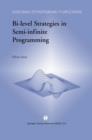 Bi-Level Strategies in Semi-Infinite Programming - Book
