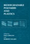 Biodegradable Polymers and Plastics - Book