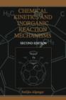 Chemical Kinetics and Inorganic Reaction Mechanisms - Book