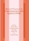 Recent Progress in Computational and Applied PDES : Conference Proceedings for the International Conference Held in Zhangjiajie in July 2001 - Book