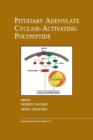 Pituitary Adenylate Cyclase-Activating Polypeptide - Book